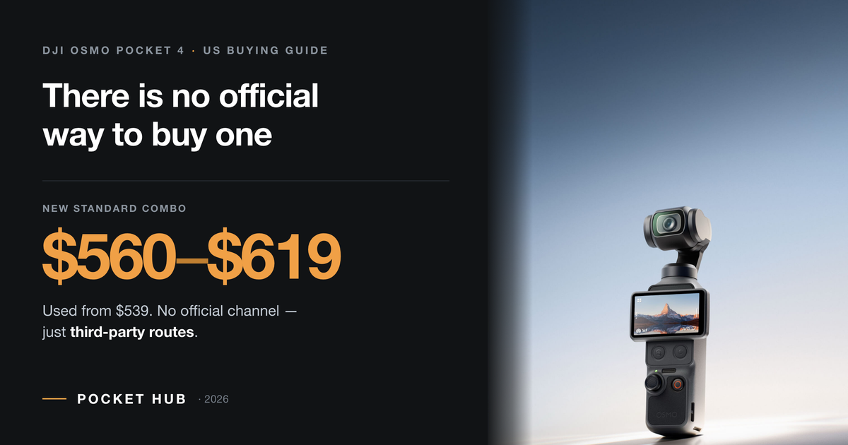 How to Buy the DJI Osmo Pocket 4 in the US (2026 Guide)